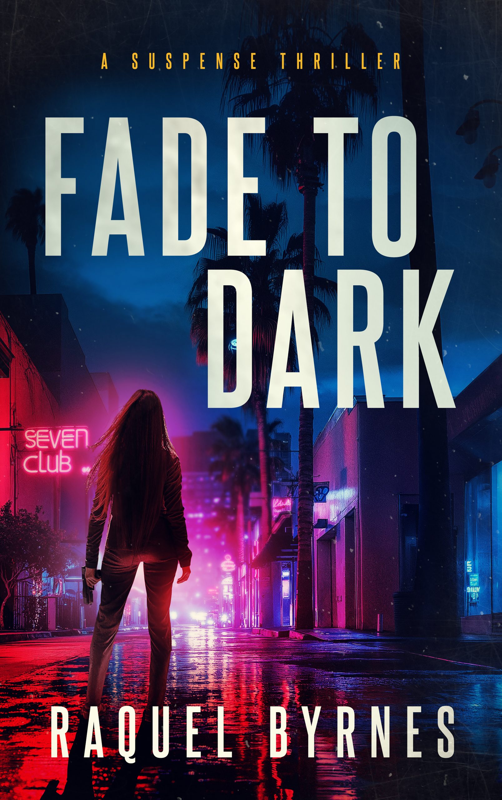 Fade to Dark by Raquel Byrnes, Ava Cortes book 3.